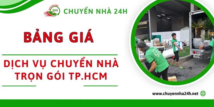 Đơn vị dịch vụ Chuyển Nhà 24H cung cấp cho quý khách hàng bảng giá dịch vụ trọn gói giá cả hợp lí nhất