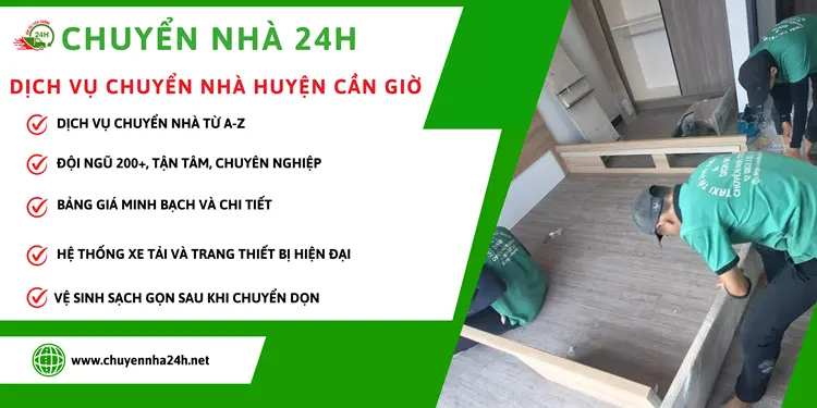 Dịch vụ Chuyển Nhà 24H cung cấp dịch vụ chuyển nhà trọn gói huyện Cần Giờ mang đến sự hài lòng cho quý khách hàng