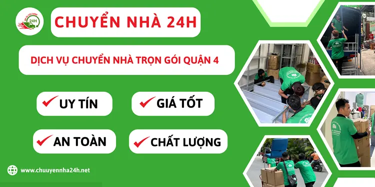 Dịch vụ chuyển nhà trọn gói Quận 4