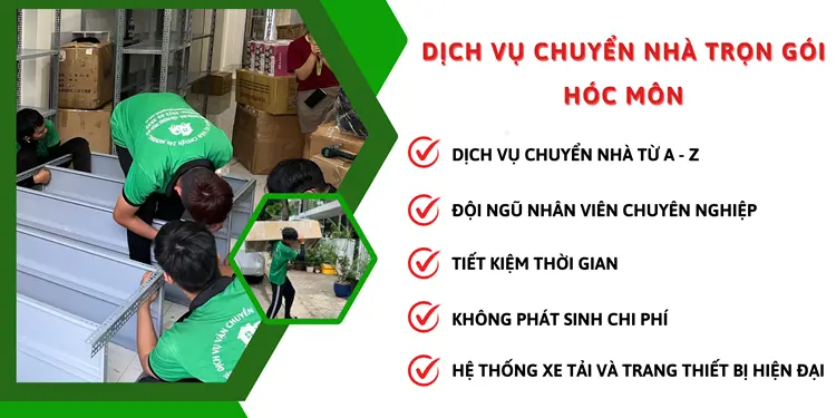 Dịch vụ chuyển nhà huyện Hóc Môn cung cấp dịch vụ có chất lượng và chi phí có giá cả hợp lí nhất đến cho khách hàng