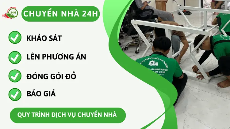 Quy trình dịch vụ chuyển nhà của đơn vị cung cấp Chuyển Nhà 24H uy tín, chất lượng