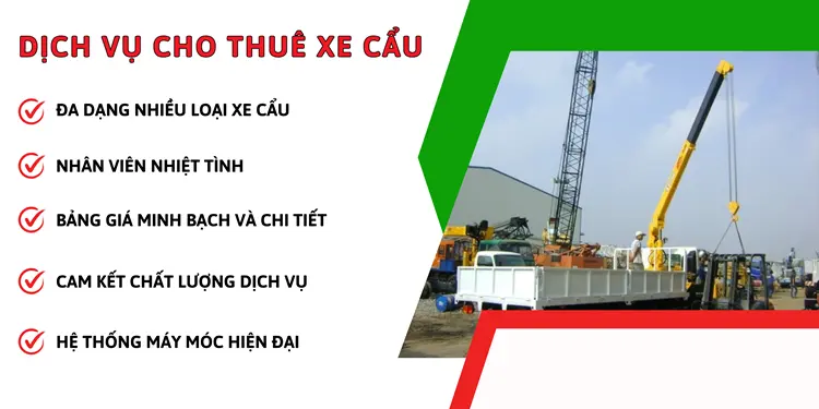 Dịch vụ cho thuê xe cẩu của Vận Tải 24H cung cấp các dịch vụ trọn gói giá rẻ cho quý khách